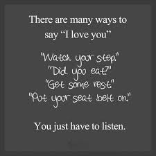  I Nag Because I Care Wise Words Note To Self Say I Love You