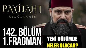Payitaht abdülhamid dizisi hayran hesabıdır. Payitaht Abdulhamid 142 Episode Trailer