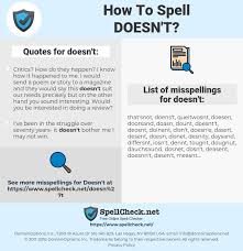 How To Spell Doesn T And How To Misspell It Too Spellcheck Net