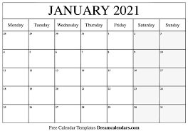 It is said that the first pleasure is a healthy body. January 2021 Calendar Free Blank Printable Templates