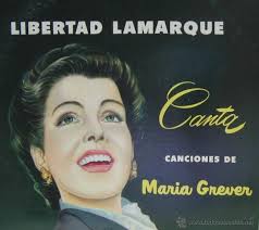 Cem maria grever (centre d'estudis musicals maría grever) is on facebook. Libertad Lamarque Canta Canciones De Maria Gre Comprar Discos Lp Vinilos De Musica Latinoamerica En Todocoleccion 45612045