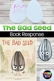 Garden Books You Ll Love To Read To Preschoolers Turner Tots Seed Activities For Kids The Bad Seed Picture Book Activities