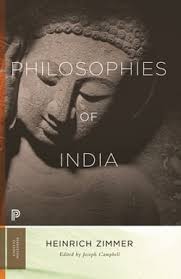 Philosophies of India by Heinrich Zimmer; Joseph Campbell
