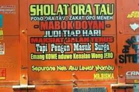 Kumpulan bentuk tulisan di samping bak truk yang apik. Bijak Tanpa Menggurui 7 Quotes Truk Ini Kocak Abis