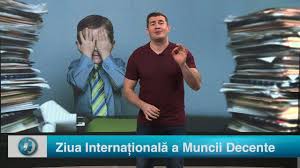 În românia această zi a fost sărbătorită pentru prima dată de către mișcarea socialistă în 1890. Ziua InternaÈ›ionalÄƒ A Muncii Decente Starea NaÈ›iei