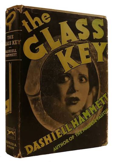 THE GLASS KEY | Dashiell Hammett | First Edition; Fifth Printing