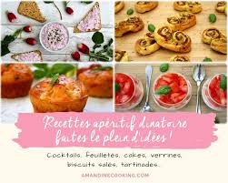 Idees Recettes Pour Un Apero Dinatoire Amandine Cooking Recettes De Cuisine Idee Recette Recette Apero Dinatoire