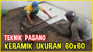 Lantai keramik 60 x 60. Cara Pasang Keramik Lantai 60x60 Cek Bahan Bangunan