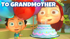 Happy Birthday Song To Grandmother Youtube