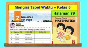 Daftar kunci jawaban soal kelas 5 sd tema 1 organ gerak hewan dan manusia. Asyik Mencoba Hal 79 Senang Belajar Matematika Kelas 5 Sd Bab 2 Youtube