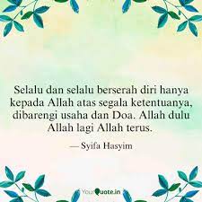 Facebook is showing information to help you better understand the purpose of a page. Selalu Dan Selalu Bersera Quotes Writings By Syifa Hasyim Yourquote