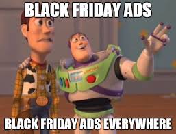 Black Friday Memes That Are 50 Off Funny Gallery Hilarious sales memes that will bring a smile to all the sales professionals out there.