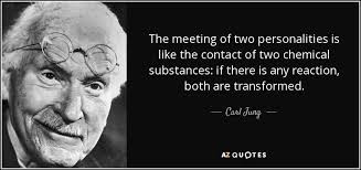 The Meeting Of Two Personalities Is Like The Contact Of Two Chemical Substances If There Is Any Reaction Both Are Transform In 2020 Carl Jung Quotes Carl Jung Quotes
