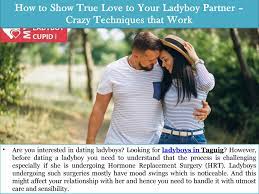 How to Show True Love to Your Ladyboy Partner – Crazy Techniques that Work  by MyLadyboyCupid - Issuu