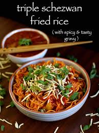 Schezwan Rice Recipe Triple Schezwan Fried Rice Triple Schezwan Rice