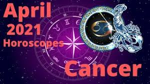 Based on your time, date & place of birth. Cancer April Horoscope 2021 April Astrology 2021 Gnan Astrologer Youtube