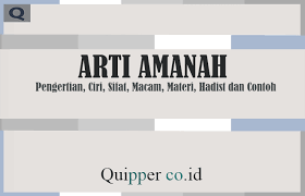 Kejujuran adalah sifat baik yg sangat selaras dengan ajaran buddha. Lawan Kata Amanah Cara Golden