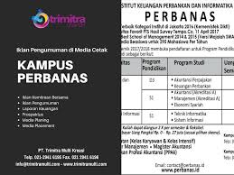 Maybe you would like to learn more about one of these? Iklan Pengumuman Penerimaan Mahasiswa Baru Kampus Perbanas Jakarta Harian Kompas