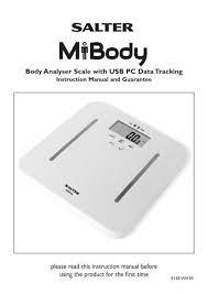 Analysis) technology which passes a tiny electrical impulse thr ough the body to. Please Read This Instruction Manual Before Using The Salter Mibody