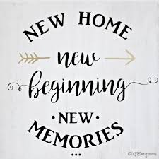 New Home New Beginning Sign New Home Quotes Home Quotes And Sayings Housewarming Quotes