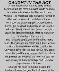 George opened the door to go turn off the light but saw there were people in the shed in the process of stealing things. Caught In The Act Funny Story Jokes Funny Long Jokes Funny Stories Funny Marriage Jokes