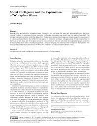 May 20, 2019 · bullying is an abuse form when a physically or mentally strong individual or group enjoys inflicting physical or psychological pain on a weaker person in a given situation. Social Intelligence And The Explanation Of Workplace Abuse Topic Of Research Paper In Law Download Scholarly Article Pdf And Read For Free On Cyberleninka Open Science Hub