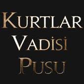 Kurtlar Vadisi Pusu Muzikleri For Android Apk Download