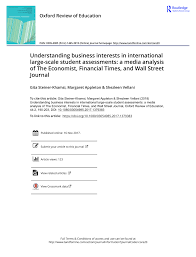 PDF) Understanding business interests in international large-scale student  assessments: a media analysis of The Economist, Financial Times , and Wall  Street Journal