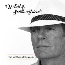 What if, South Africa?' The poet behind the poem. Lecturer, composer and  poet, Tony Voss was born in Namibia, but pursued his love of English  literature