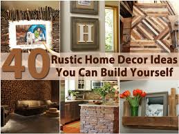 © 2021 pinterest home decor. 40 Rustic Home Decor Ideas You Can Build Yourself Rustic House Rustic Home Decor Rustic Kitchen Wall Decor