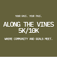 Along the Vines 5k/10k