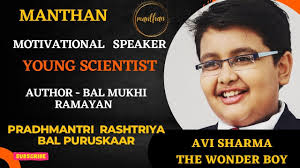 Avi Sharma,Author- Bal Mukhi Ramayan|World record holder| Coder| Young  Scientist| Motivator