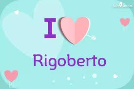 Explore Rigoberto: Meaning, Origin & Popularity
