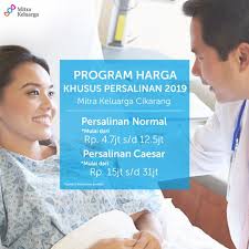 Promosi Mitra Keluarga Program Harga Khusus Persalinan 2019