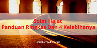 Check spelling or type a new query. Solat Hajat Panduan Ringkas Dan 4 Kelebihanya Mimbar Raudhah