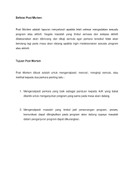 Pendahuluan laporan ini disediakan bagi memudahkan pihak ppd mengenalpasti penambahbaikan dan juga strategi yang boleh dilakukan bagi mengatasi masalah. Definisi Post Mortem