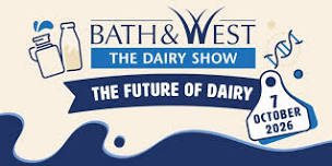 The Dairy Show (Bath & West) 2026
