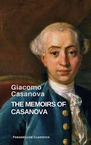 The Memoirs of Casanova (ebook), Giacomo Casanova