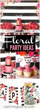 Black And White 60th Birthday Party Ideas Black And White Floral Party Birthday Black And White Striped Floral Birthday Party Catch My Party Floral Birthday Party Floral Party 60th Birthday Party