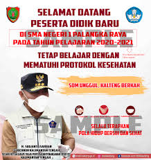 Griya fantasi blok dii/7, way halim permai, way halim, kota bandar lampung, lampung 35135 Spanduk Selamat Datang Pada Tahun Ajaran Baru 2020 2021 Disdik Kalteng