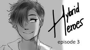 Check out szin's art on deviantart. Hybrid Heroes Episode 3 Youtube