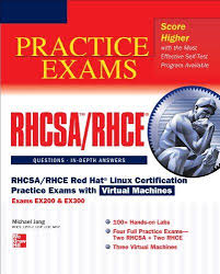 Rhcsa Rhce Red Hat Linux Certification Practice Exams With Virtual Machines Exams Ex200 Ex300 Free Download By Michael Jang Practice Exam Exam Study Guide