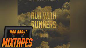 Papi ft. 67 (LD) - Run With The Runners (Prod. Carns Hill) |  MadAboutMixtapes - YouTube