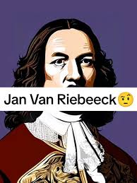Jan Van Riebeeck Settling in South Africa