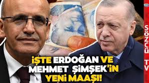 Asgari Ücretli Emekli Kıvranıyor ama... İşte Erdoğan'ın Mehmet Şimşek'in ve  Vekillerin Yeni Maaşı