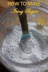 How To Make Icing Sugar At Home Powdered Sugar Recipe Homemade Confectioners Sugar Recipe Yummy Tummy Icing Sugar Recipe Powdered Sugar Icing Recipe Confectioners Sugar Icing