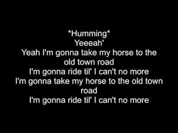 Old Town Road Lil Nas X Lyrics Youtube Best Song Lyrics Popular Song Lyrics Old Song Lyrics