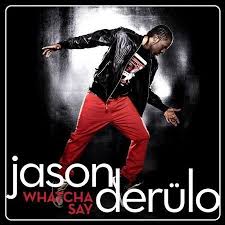 We're clinging to his charm and determined smile, but the good old days have gone. Paroles Whatcha Say Jason Derulo