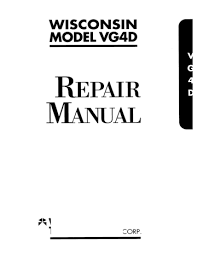 It includes detailed specifications illustrations and step by step procedures to aid the mechanic with correctly repairing the engine to the manufacturers. Wisconsin Vg4d User Manual Manualzz