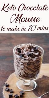 Keto Chocolate Mousse To Make In 10 Mins Recipe In 2020 Keto Friendly Chocolate Keto Chocolate Mousse Keto Dessert Easy